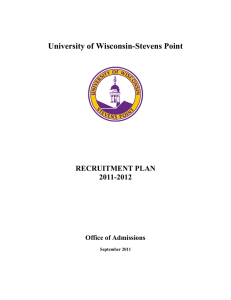 University of Wisconsin-Stevens Point RECRUITMENT PLAN 2011-2012
