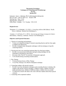 Therapeutic Psychology: Techniques of Counseling and Psychotherapy Psy 611 Spring 2016