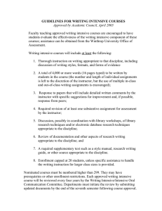 GUIDELINES FOR WRITING INTENSIVE COURSES Approved by Academic Council, April 2003