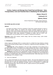 Carbon, Capture and Storage form Fossil Fuel and Biomass - Uses, Transportation, Cost and Potential Role in Stabilizing the Atmosphere