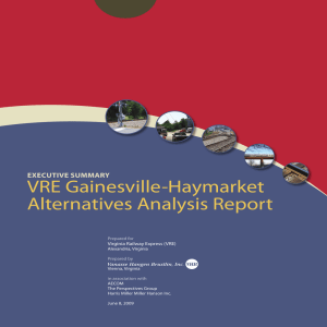 VRE Gainesville-Haymarket Alternatives Analysis Report EXECUTIVE SUMMARY Virginia Railway Express (VRE)