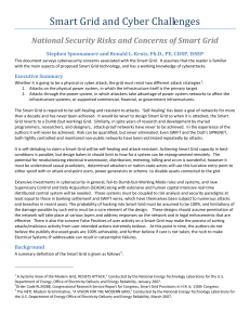 Smart Grid and Cyber Challenges  National Security Risks and Concerns of Smart Grid  Stephen Spoonamore and Ronald L. Krutz, Ph.D., PE, CISSP, ISSEP 