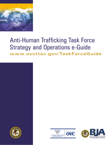 Anti-Human Traffi cking Task Force Strategy and Operations e-Guide
