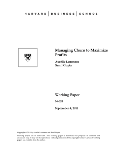 Managing Churn to Maximize Profits Working Paper 14-020