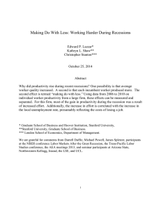 Making Do With Less: Working Harder During Recessions