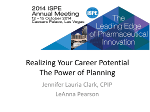 Realizing Your Career Potential The Power of Planning Jennifer Lauria Clark, CPIP