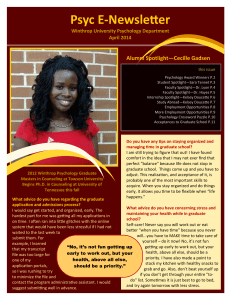 Psyc E‐Newsle er  Alumni Spotlight—Cecille Gadsen  Winthrop University Psychology Department  April 2014 