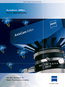 AxioCam MRm Pure Sensitivity The New Standard for