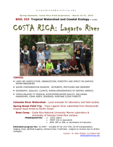 COSTA RICA: Lagarto River BIOL 323 Tropical Watershed and Coastal Ecology