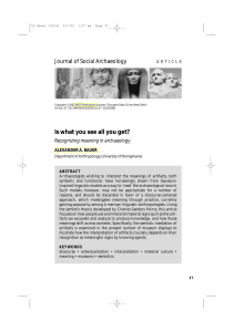 Is what you see all you get? Journal of Social Archaeology