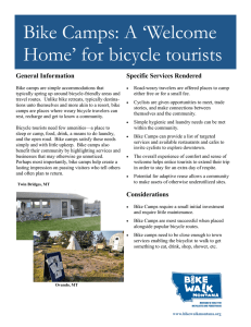 Bike Camps: A ‘Welcome Home’ for bicycle tourists General Information Specific Services Rendered