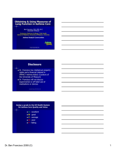 Disclosure Obtaining &amp; Using Measures of Lung Function in Asthma Care
