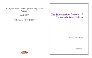 The Information Content of Premanufacture Notices April 1983 NTIS order #PB83-241059