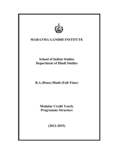 MAHATMA GANDHI INSTITUTE School of Indian Studies Department of Hindi Studies