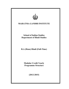 MAHATMA GANDHI INSTITUTE School of Indian Studies Department of Hindi Studies