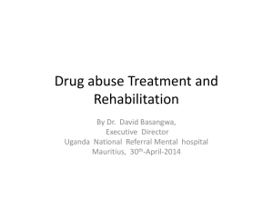 Drug abuse Treatment and  Rehabilitation