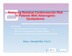 Reducing Residual Cardiovascular Risk In Patients With Atherogenic Dyslipidemia