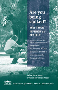 Are you being stalked? TRUST YOUR