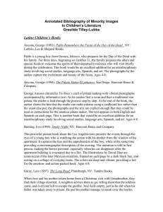 Annotated Bibliography of Minority Images In Children’s Literature Gresilda Tilley-Lubbs Latino Children’s Books