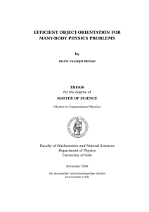 EFFICIENT OBJECT-ORIENTATION FOR MANY-BODY PHYSICS PROBLEMS by THESIS