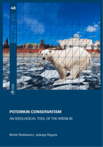48 Potemkin conservatism an ideological tool of the KRemlin Witold Rodkiewicz, Jadwiga Rogoża