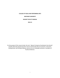 For the purpose of this resource book, the term “adjunct/... includes all faculty (except tenured or tenure-track faculty) who are... COLLEGE OF VISUAL AND PERFORMING ARTS