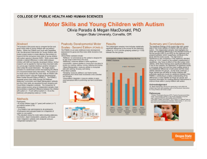 Motor Skills and Young Children with Autism