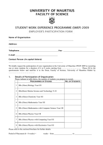 UNIVERSITY OF MAURTIUS FACULTY OF SCIENCE STUDENT WORK EXPERIENCE PROGRAMME (SWEP) 2009