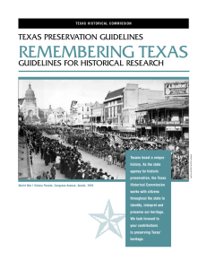 REMEMBERING TEXAS TEXAS PRESERVATION GUIDELINES GUIDELINES FOR HISTORICAL RESEARCH