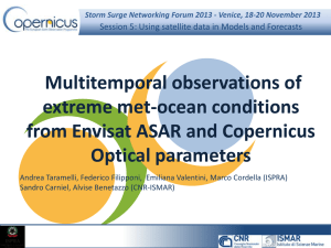 Multitemporal observations of extreme met-ocean conditions from Envisat ASAR and Copernicus