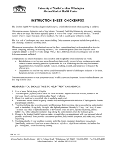 INSTRUCTION SHEET: CHICKENPOX University of North Carolina Wilmington Abrons Student Health Center