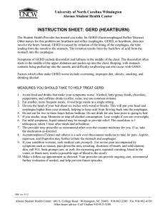 INSTRUCTION SHEET: GERD (HEARTBURN) University of North Carolina Wilmington