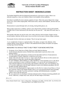 INSTRUCTION SHEET: MONONUCLEOSIS University of North Carolina Wilmington Abrons Student Health Center
