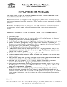 INSTRUCTION SHEET: PREGNANCY University of North Carolina Wilmington Abrons Student Health Center