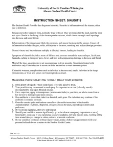 INSTRUCTION SHEET: SINUSITIS University of North Carolina Wilmington Abrons Student Health Center