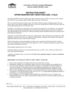INSTRUCTION SHEET: UPPER RESPIRATORY INFECTION (URI) = COLD