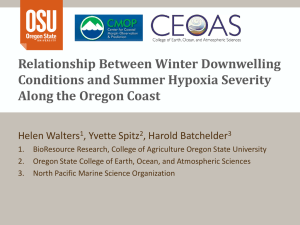 Relationship Between Winter Downwelling Conditions and Summer Hypoxia Severity Helen Walters