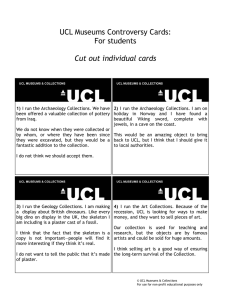 UCL Museums Controversy Cards: For students Cut out individual cards