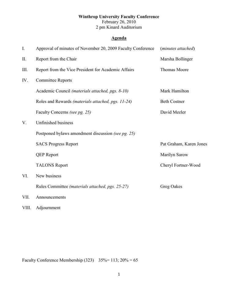 Winthrop University Faculty Conference Agenda February 26, 2010 2 pm