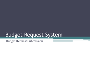 Budget Request System Budget Request Submission