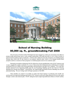 School of Nursing Building 80,000 sq. ft., groundbreaking Fall 2008