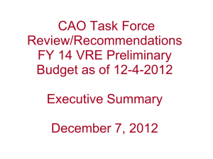CAO Task Force Review/Recommendations FY 14 VRE Preliminary