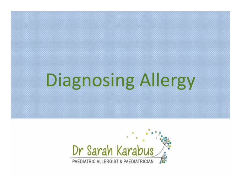 Diagnosing Allergy