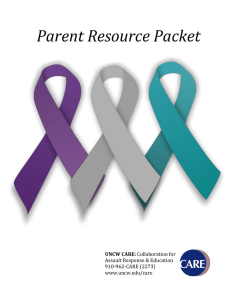 Parent Resource Packet  UNCW CARE: Assault Response &amp; Education