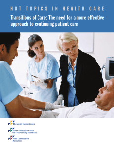Transitions of Care: The need for a more effective