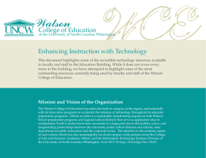WCE Watson College of Education Enhancing Instruction with Technology