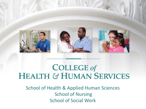 School of Health &amp; Applied Human Sciences School of Nursing