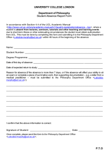 UNIVERSITY COLLEGE LONDON  Department of Philosophy Student Absence Report Form