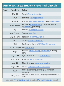 UNCW Exchange Student Pre-Arrival Checklist Done Deadline Action