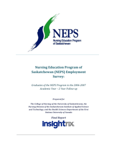   Nursing Education Program of  Saskatchewan (NEPS) Employment  Survey:  